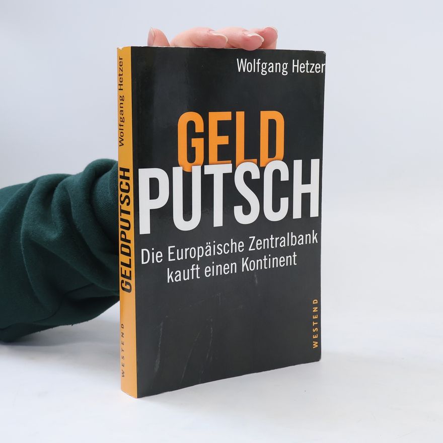 Wolfgang Hetzer Geldputsch