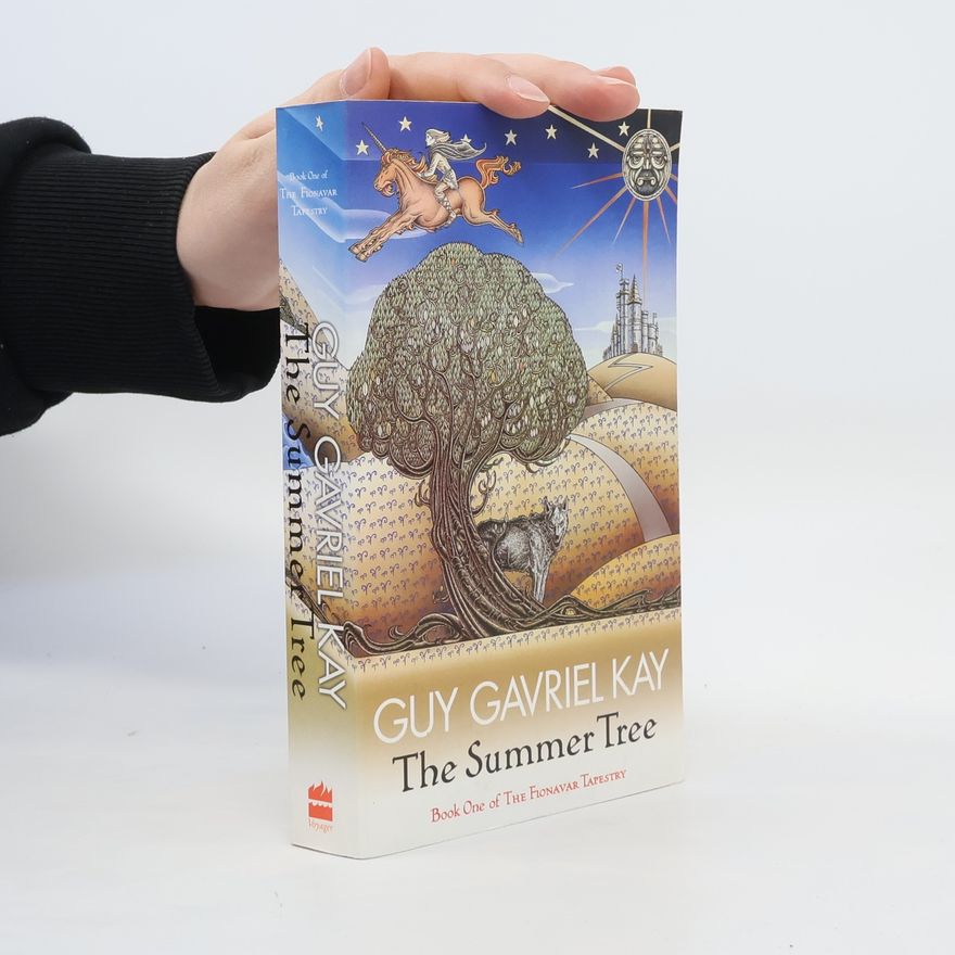 Guy Gavriel Kay The Summer Tree
