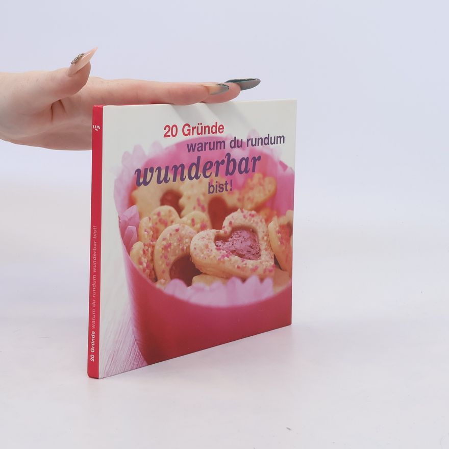 Anja Ellermann 20 Gründe warum du rundum wunderbar bist!