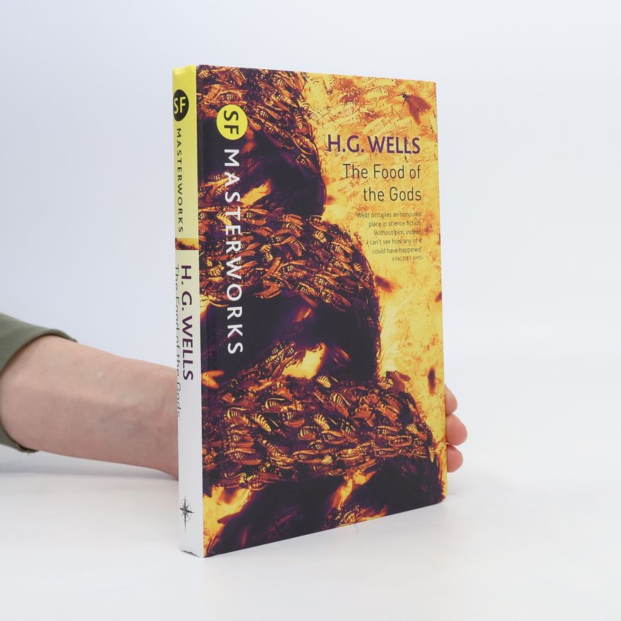 H. G. Wells The Food of the Gods