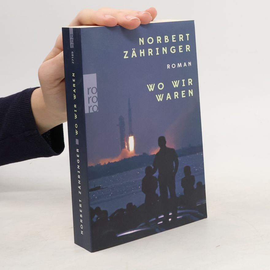 Norbert Zähringer Wo wir waren