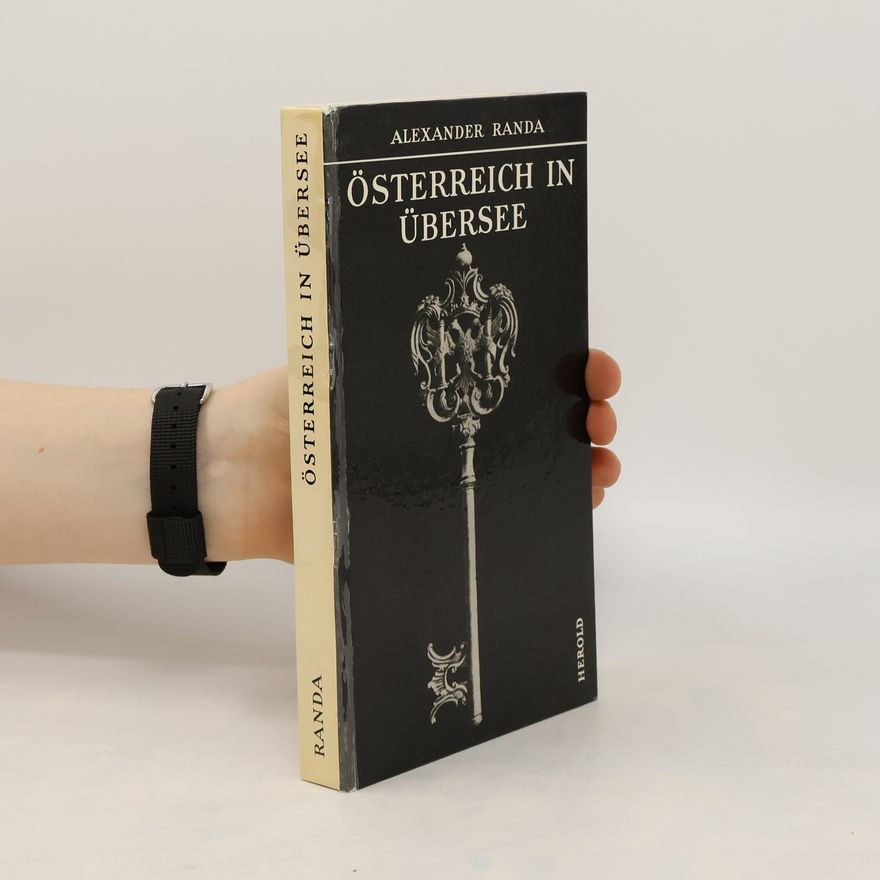 Alexander Randa Österreich in Übersee