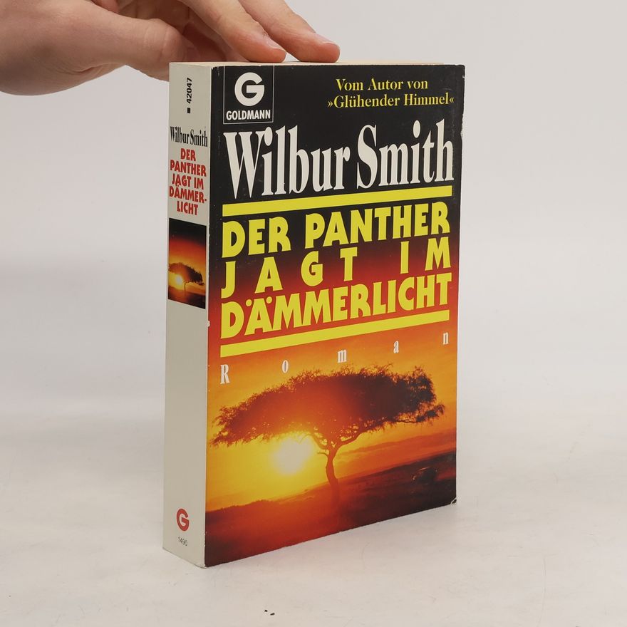 Wilbur Smith Der Panther jagt im Dämmerlicht
