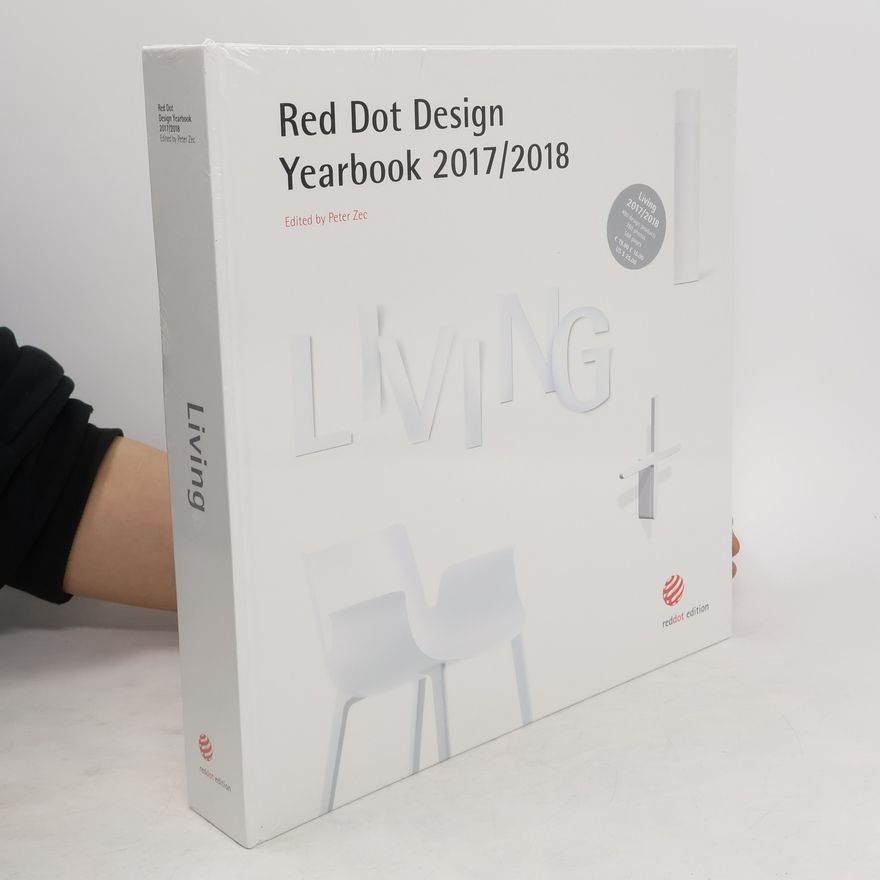 Autorenkollektiv Red Dot design yearbook 2017/2018. Living