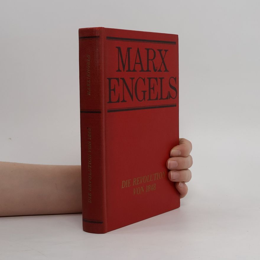 Marx Engels Der Revolution von 1848