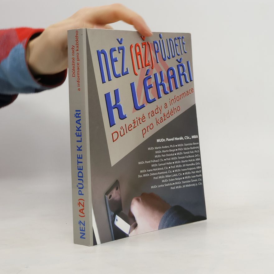 Kolektiv autorů Než (až) půjdete k lékaři