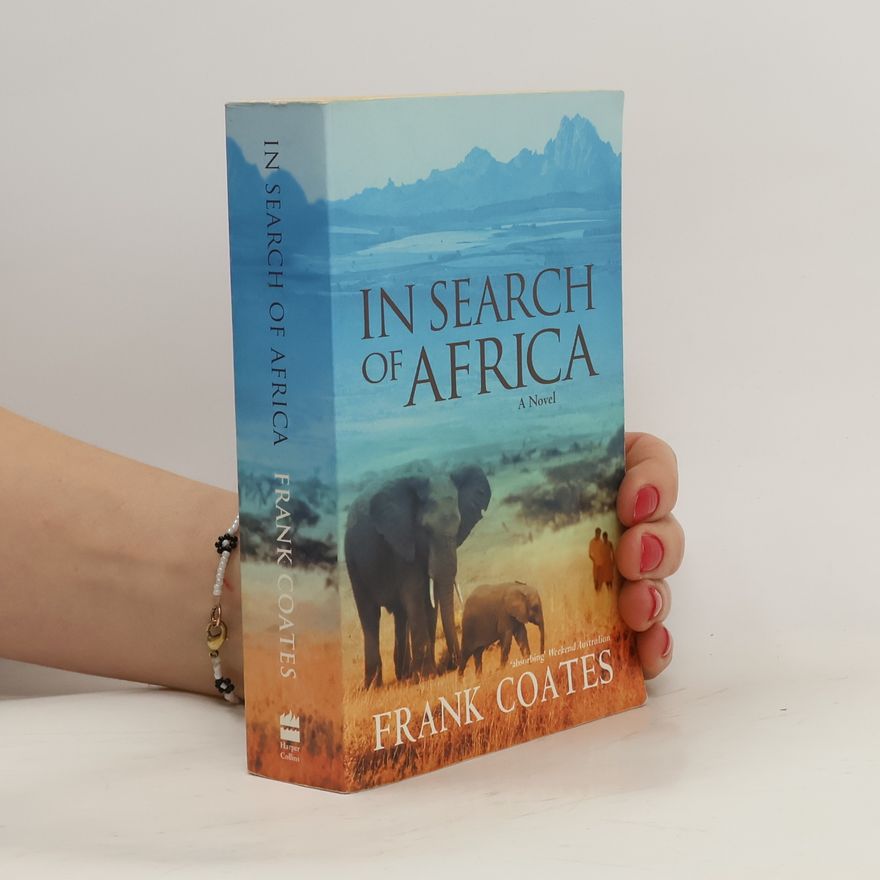 Frank Coates In Search of Africa