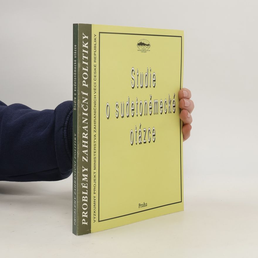 Autorenkollektiv Studie o sudetoněmecké otázce