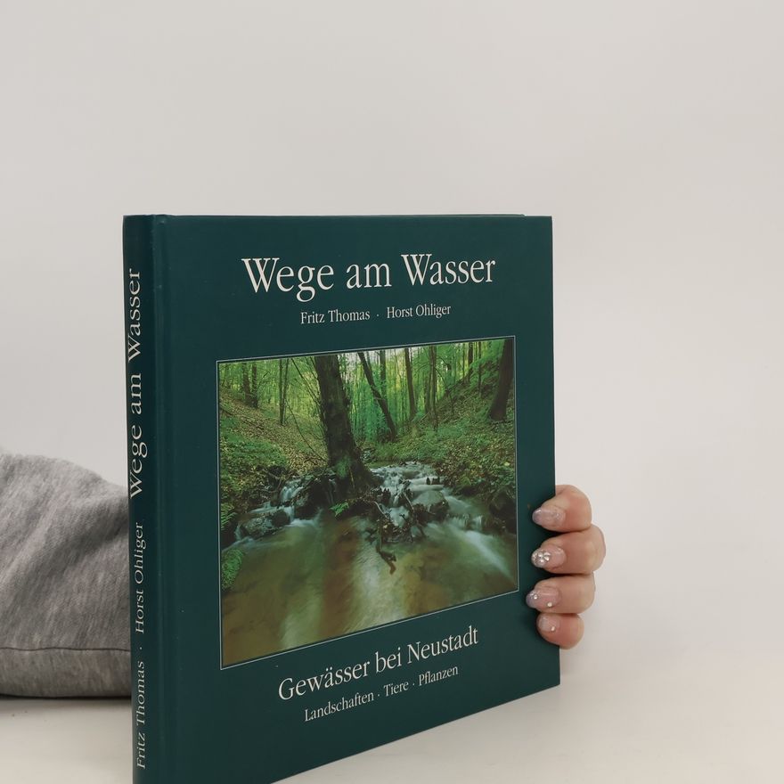 Horst Ohliger Wege am Wasser