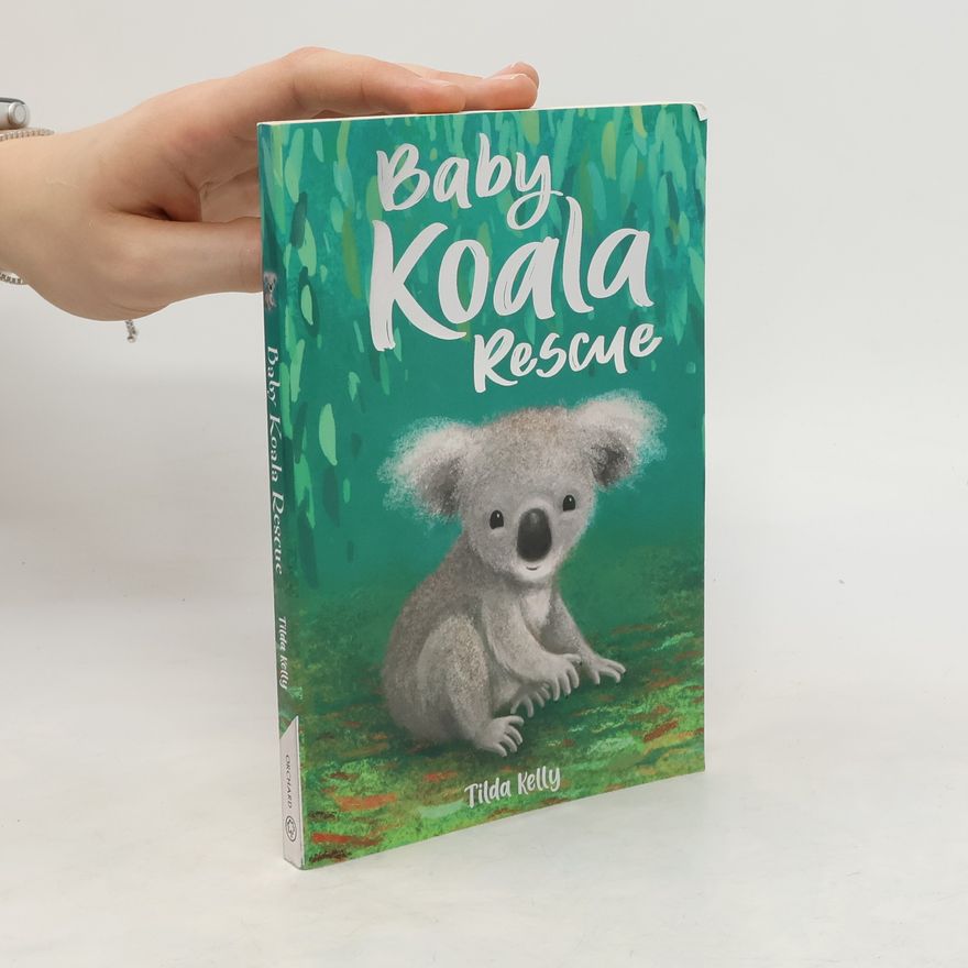 Tilda Kelly Baby Koala Rescue