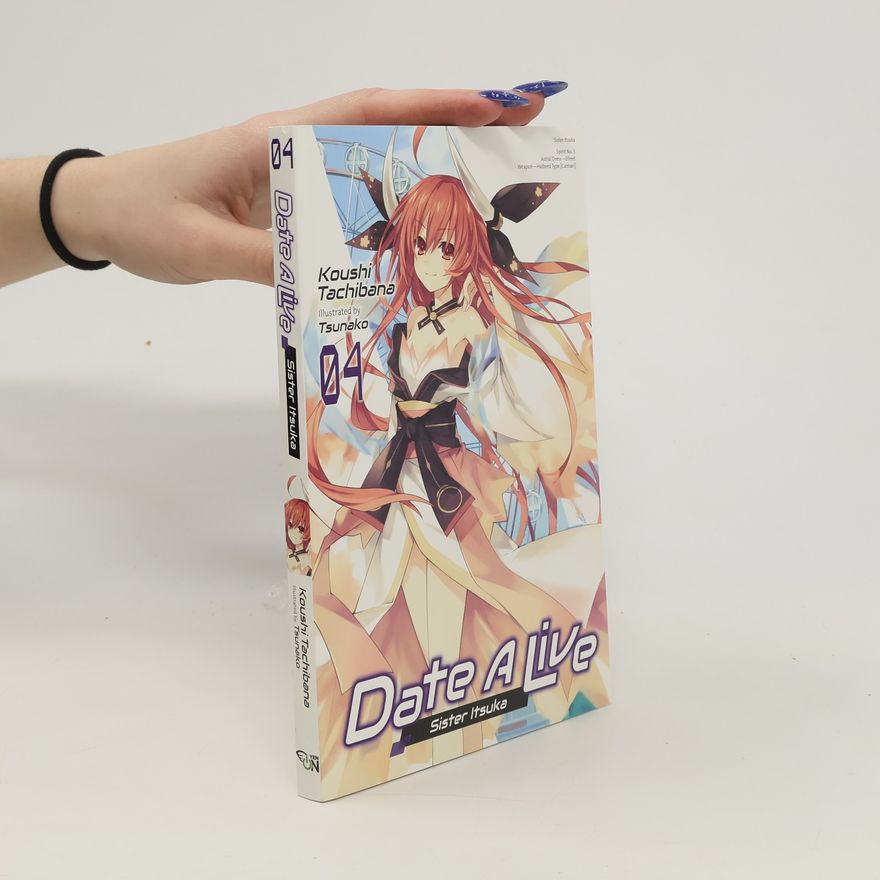 Koushi Tachibana Date A Live, Vol. 4