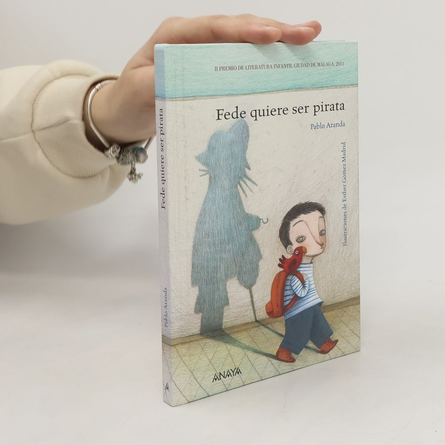 Pablo Aranda Mateu Fede quiere ser pirata
