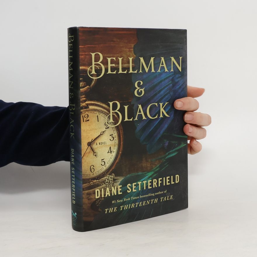 Diane Setterfield Bellman & Black