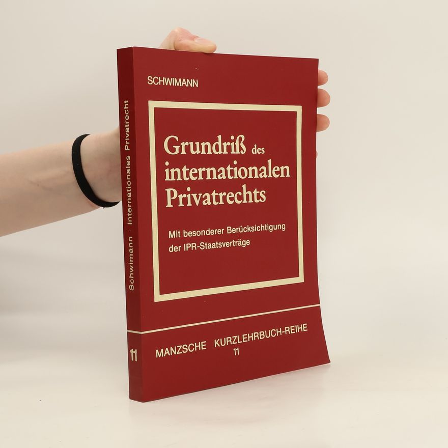 Michael Schwimann Grundriss des internationalen Privatrechts