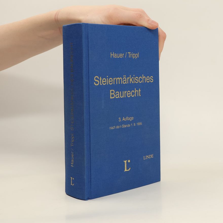 Wolfgang Hauer Steiermärkisches Baurecht