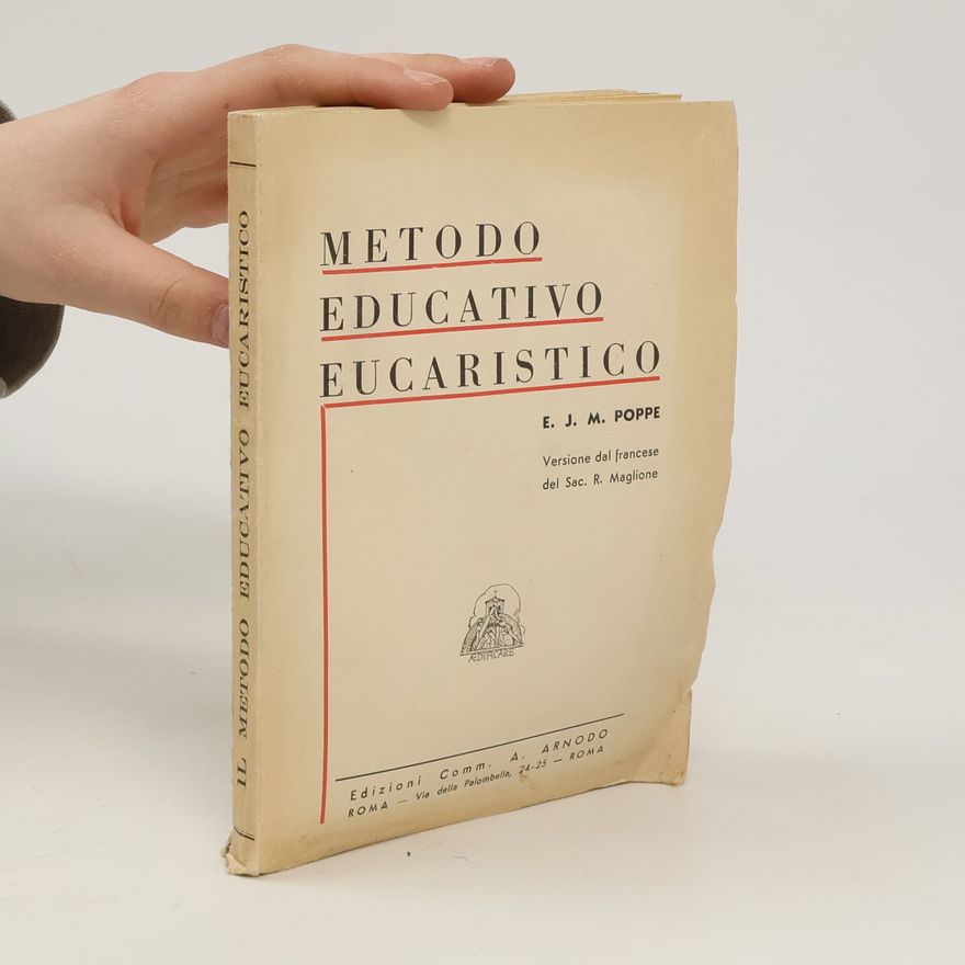 E. J. M. Poppe Il Método Educativo Eucarístico