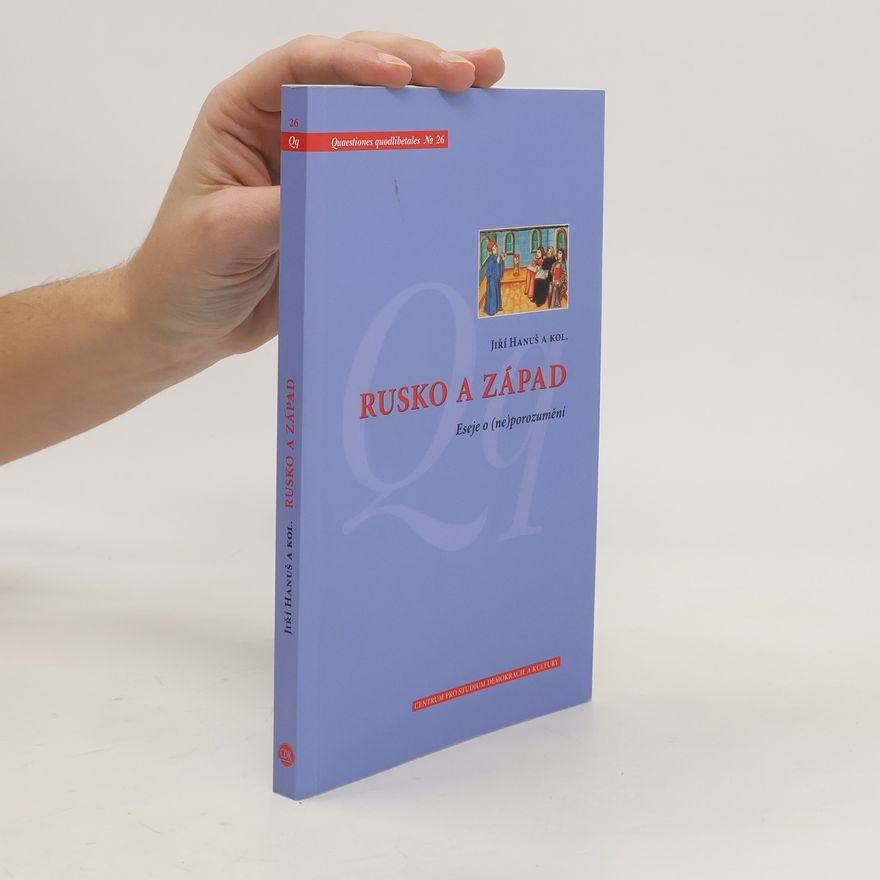 Jiří Hanuš Rusko a západ