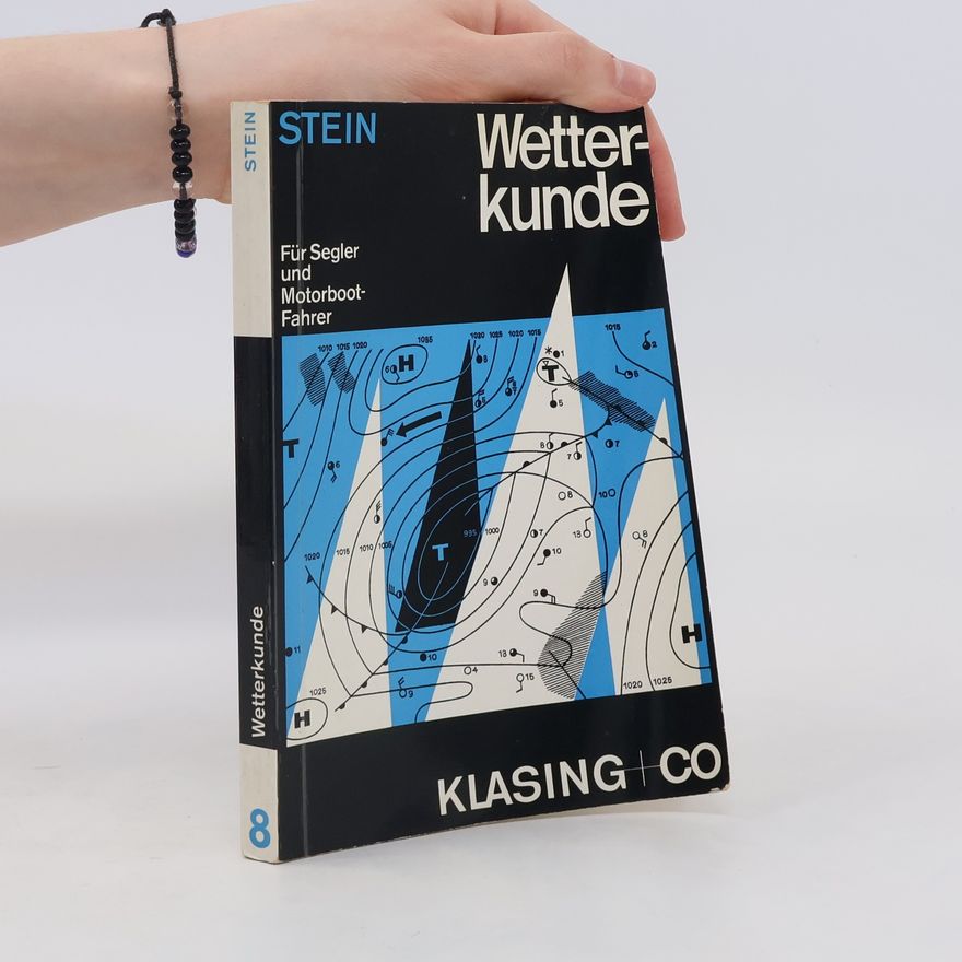 Walter Stein Wetterkunde für Segler