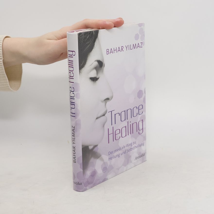 Bahar Yilmaz Trance healing
