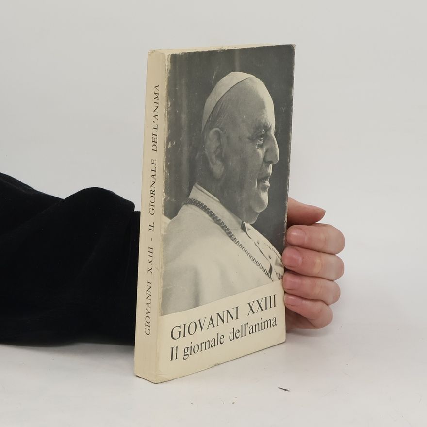 Autorenkollektiv Giovanni XXIII. Il giornale dell'anima