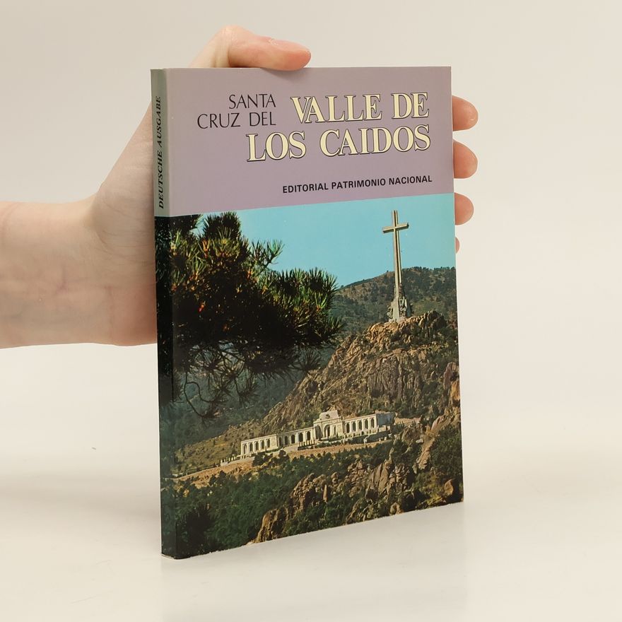 Autorenkollektiv Santa Cruz del Valle de los Caidos