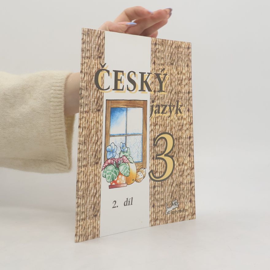 Hana Mikulenková Český jazyk 3. 2. díl