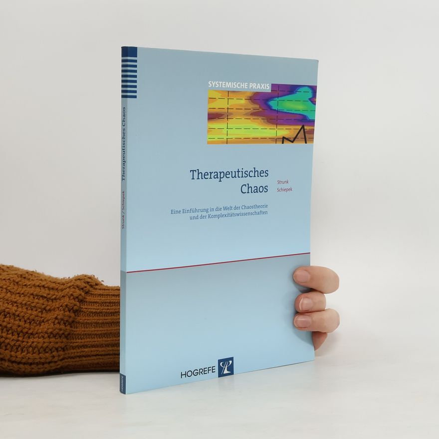 Guido Strunk Therapeutisches Chaos