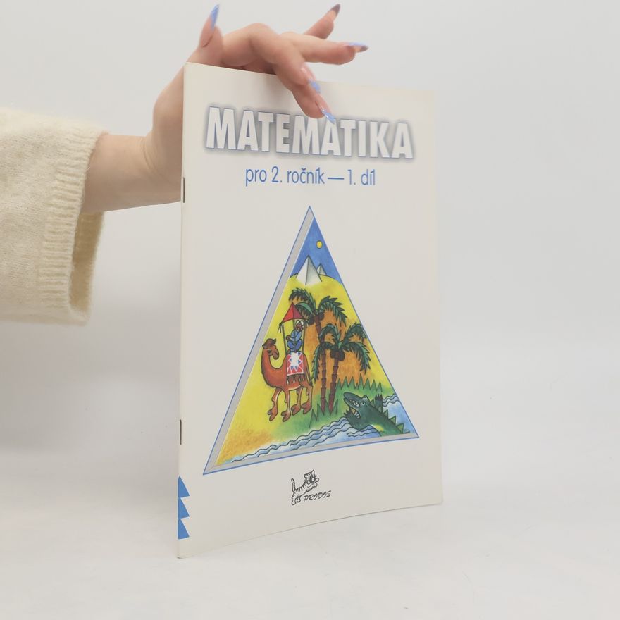Hana Mikulenková Matematika pro 2. ročník - 1. díl