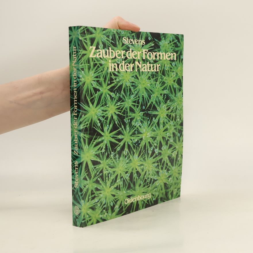 Peter S. Stevens Zauber der Formen in der Natur