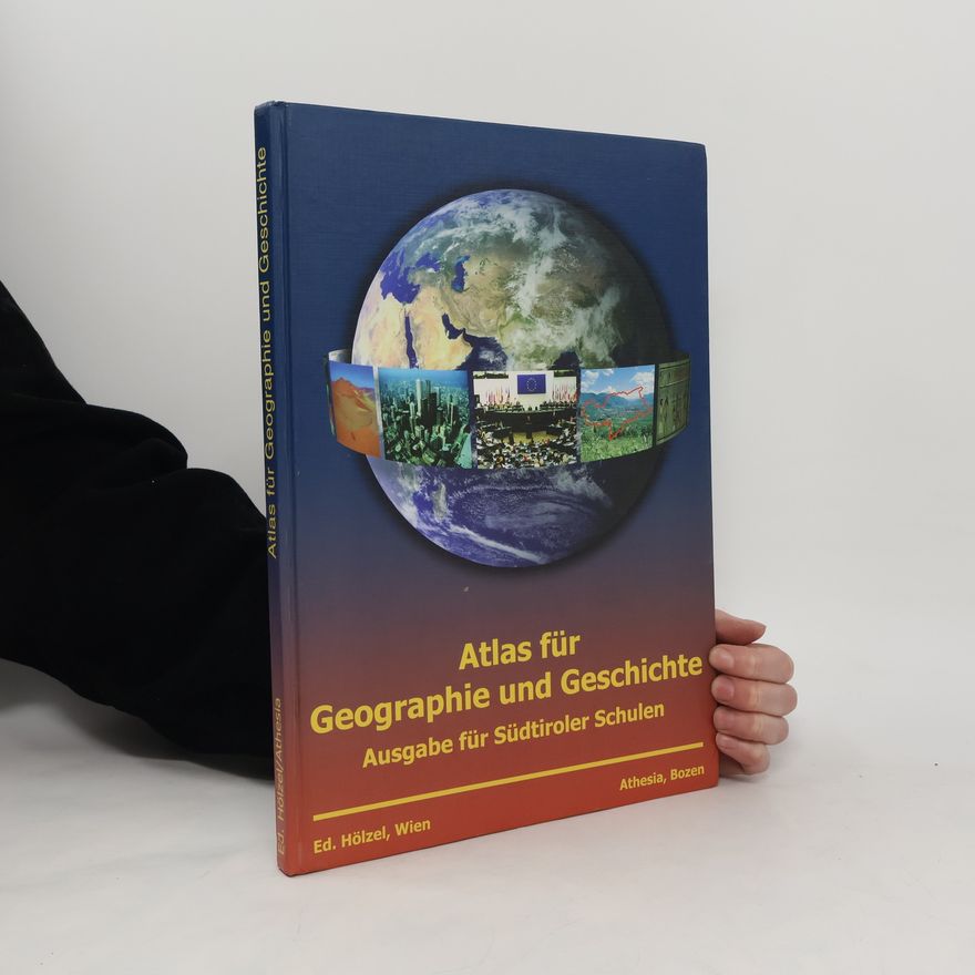 Josef Aistleitner Atlas für Geographie und Geschichte