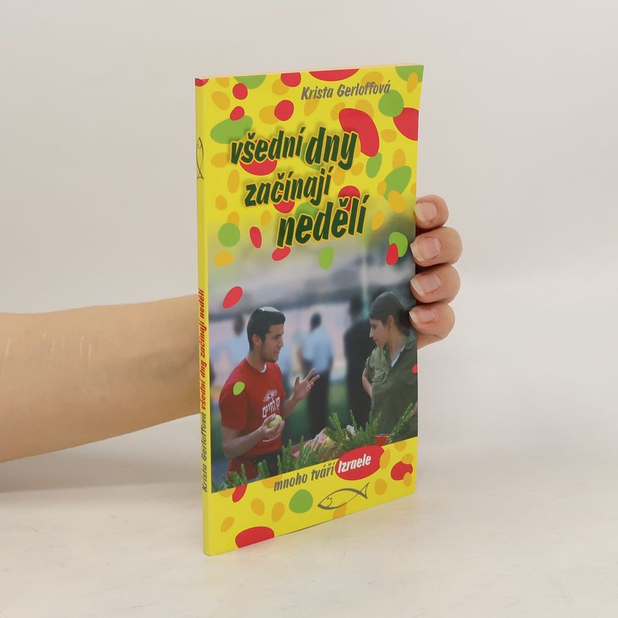 Krista Gerloffová Všední dny začínají nedělí