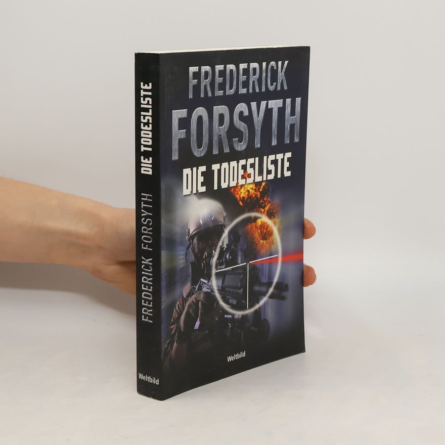 Frederick Forsyth Die Todesliste