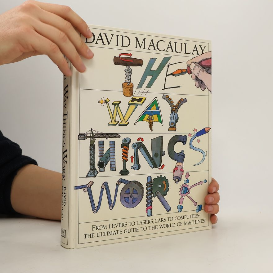 David Macaulay The Way Things Work
