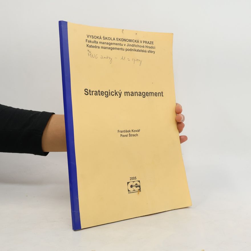 František Kovář Strategický management
