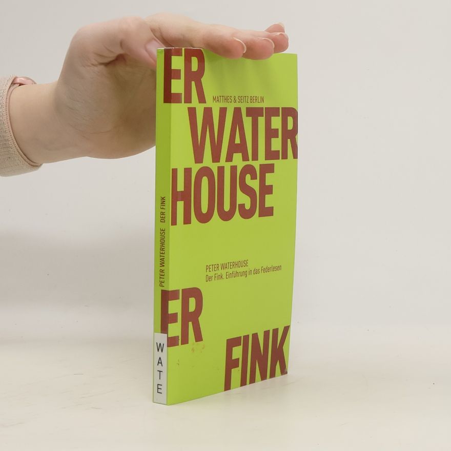 Peter Waterhouse Der Fink