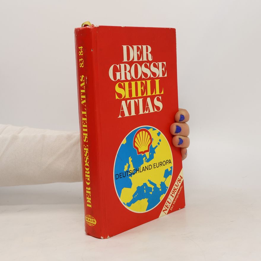 Autorenkollektiv Der grosse Shell Atlas 1978/79