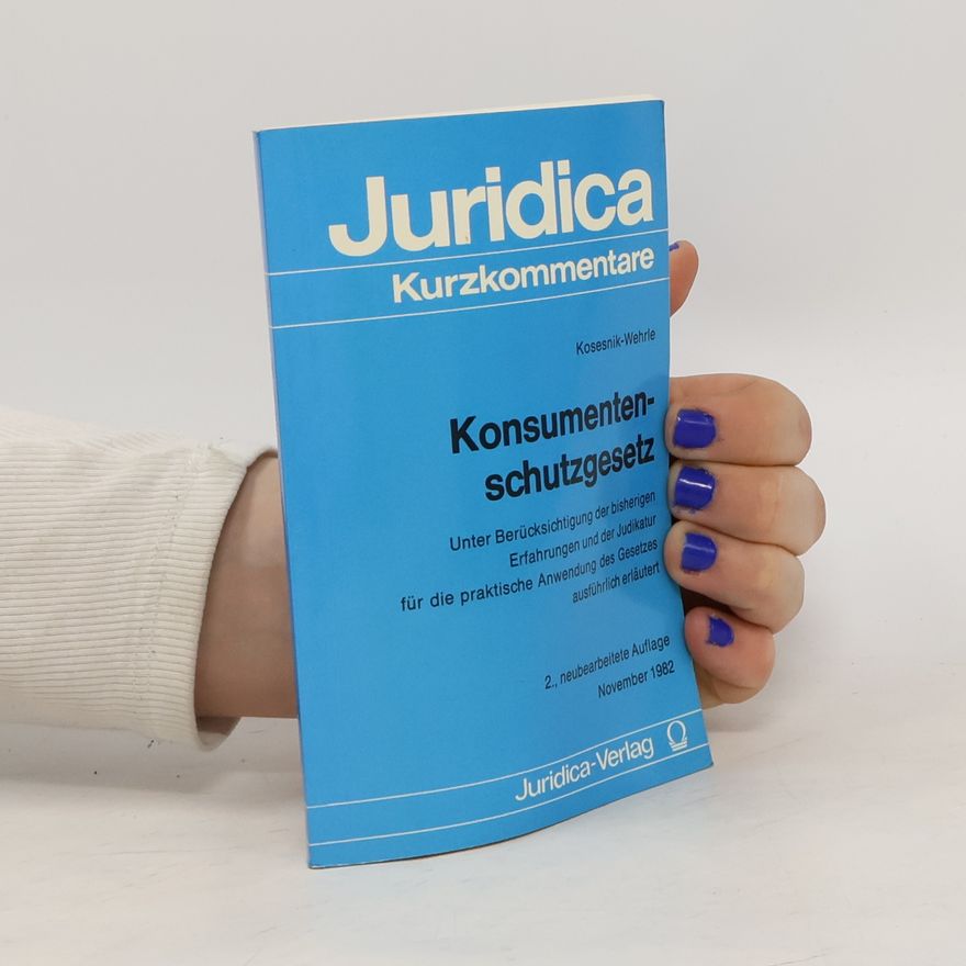 Kolektív autorov Juridica Kurzkommentare. Konsumentenschutzgesetz