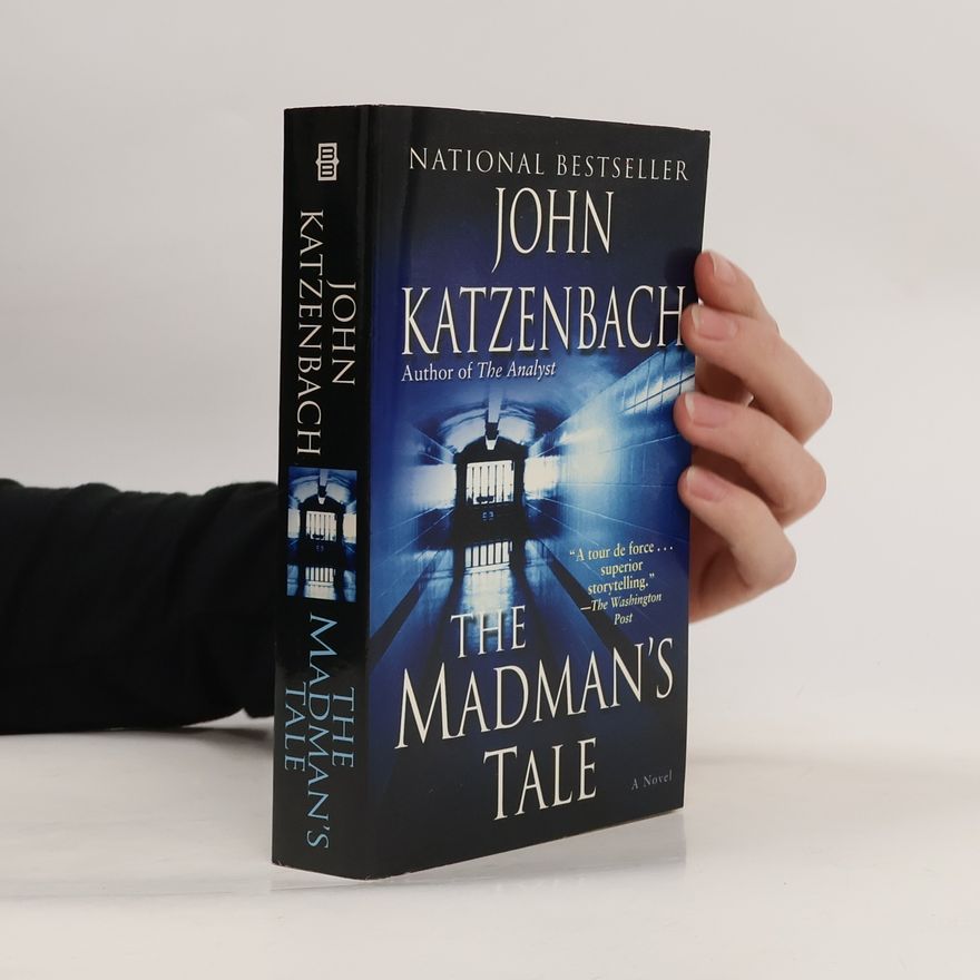 John Katzenbach The Madman's Tale