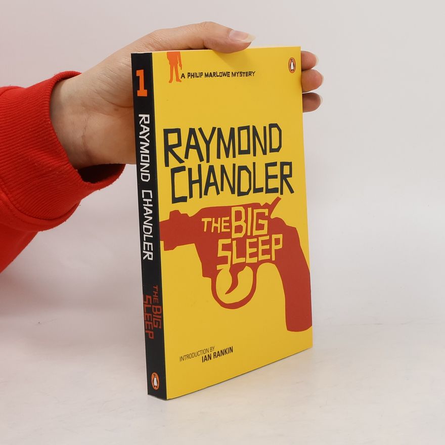 Raymond Chandler The big sleep