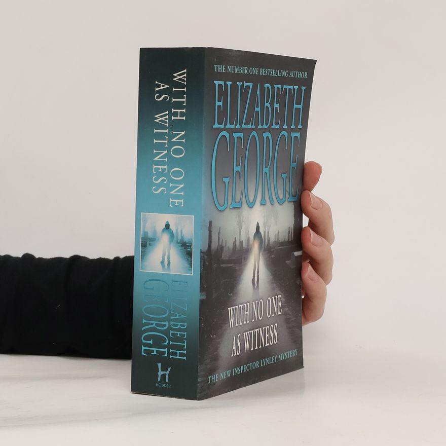 Elizabeth George With No One as Witness