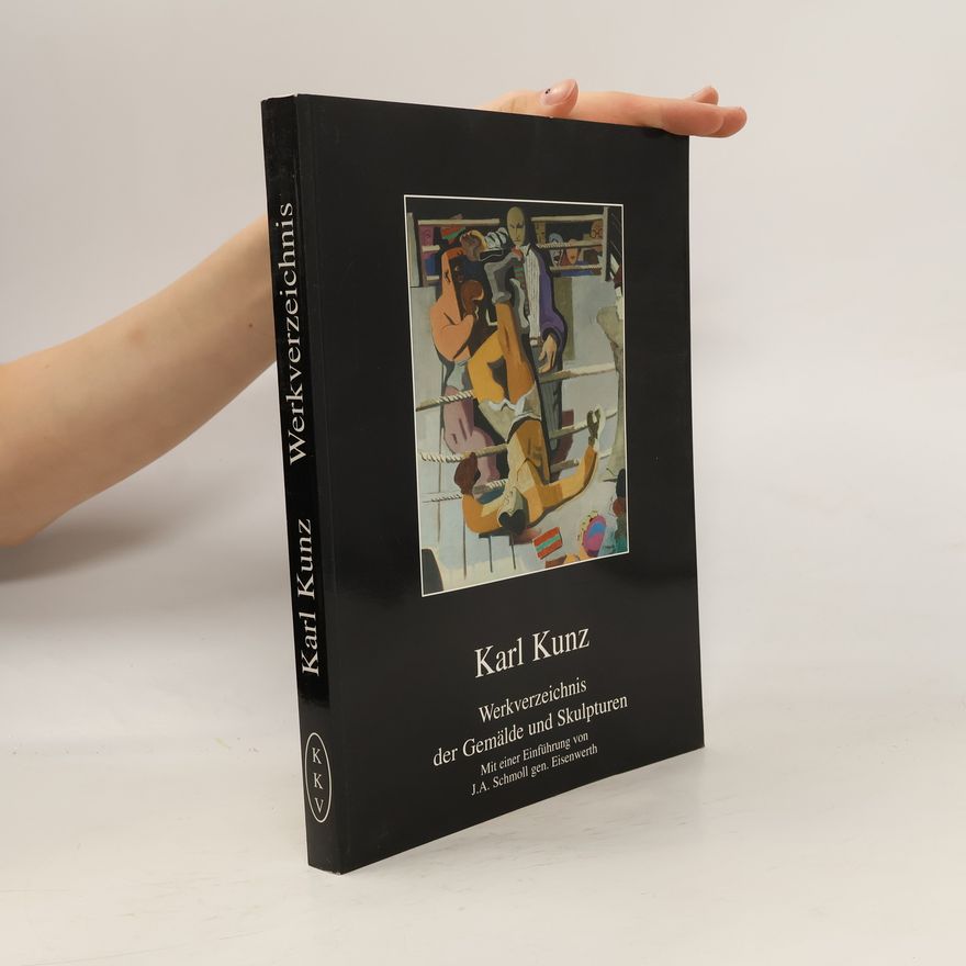 Karl Kunz Karl Kunz. Werkverzeichnis