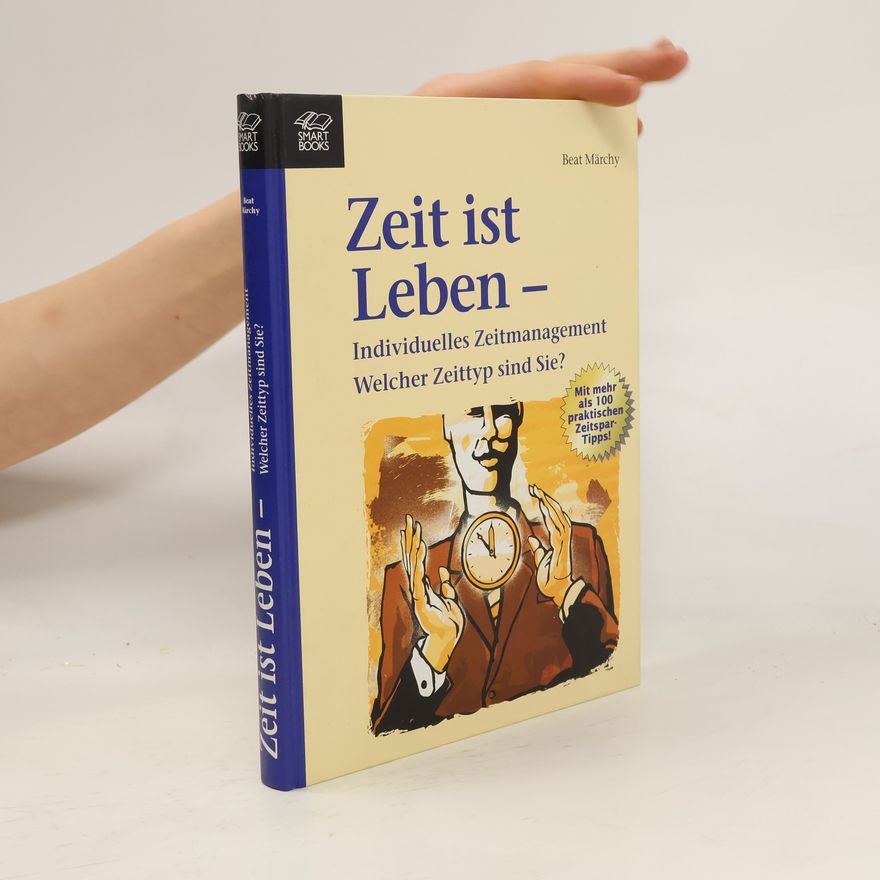 Beat Märchy Zeit ist Leben!