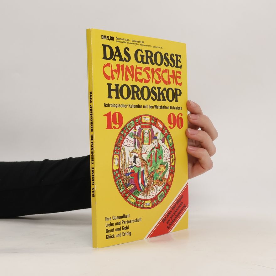 Various authors Das Grosse Chinesische Horoskop 1996