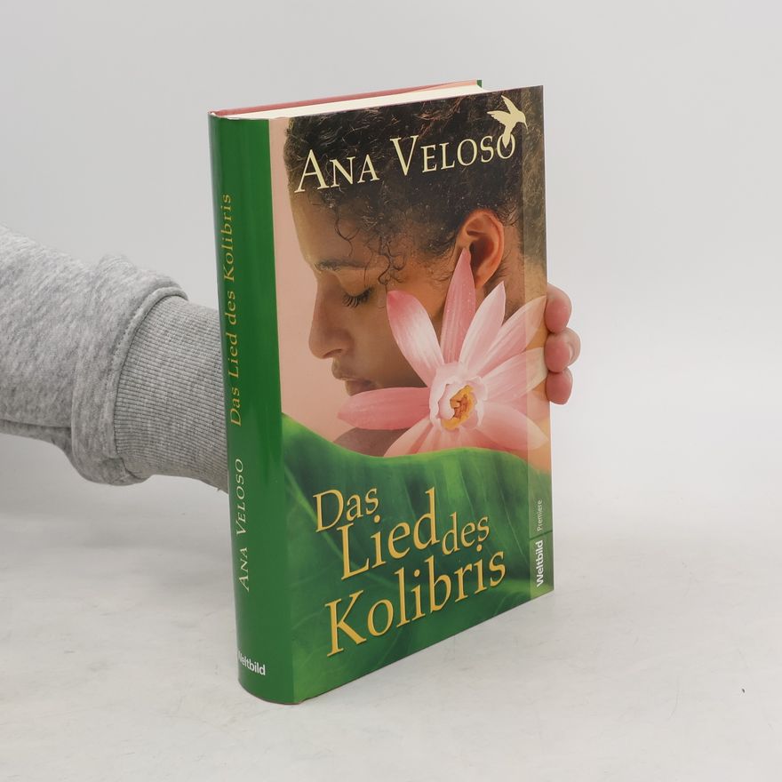 Ana Veloso Das Lied des Kolibris