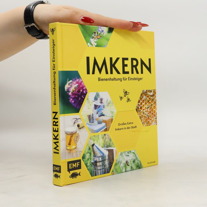 Pia Zang Imkern – Bienenhaltung für Einsteiger