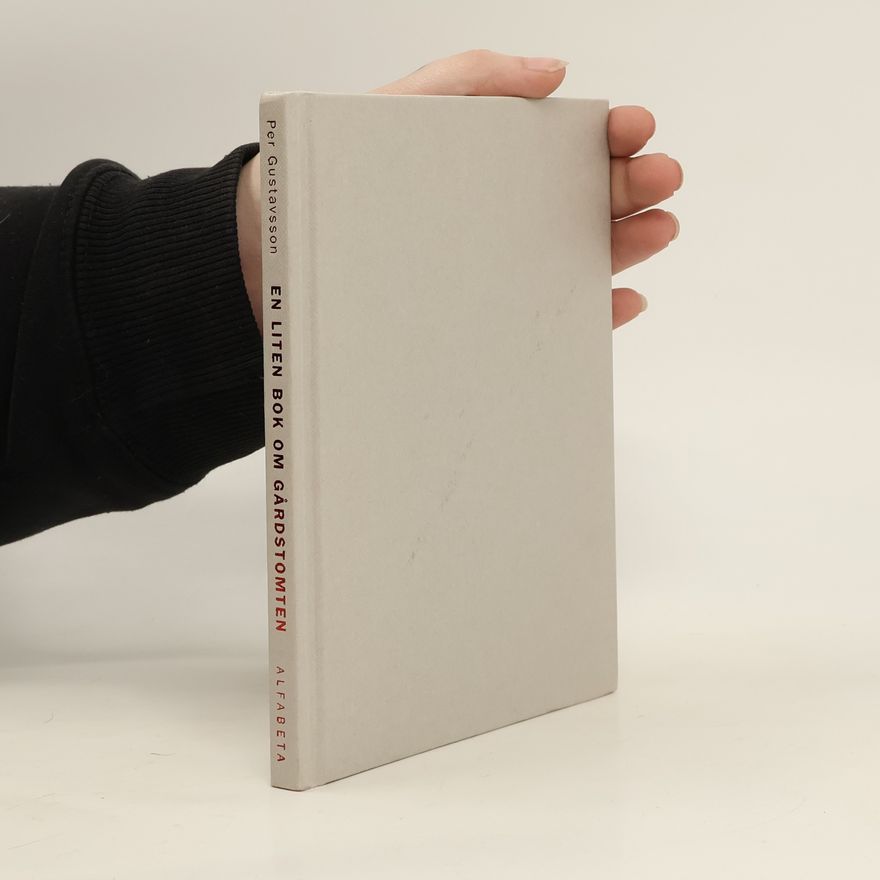 Boel Werner En liten bok om gårdstomten