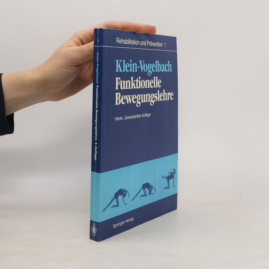 Susanne Klein-Vogelbach Funktionelle Bewegungslehre