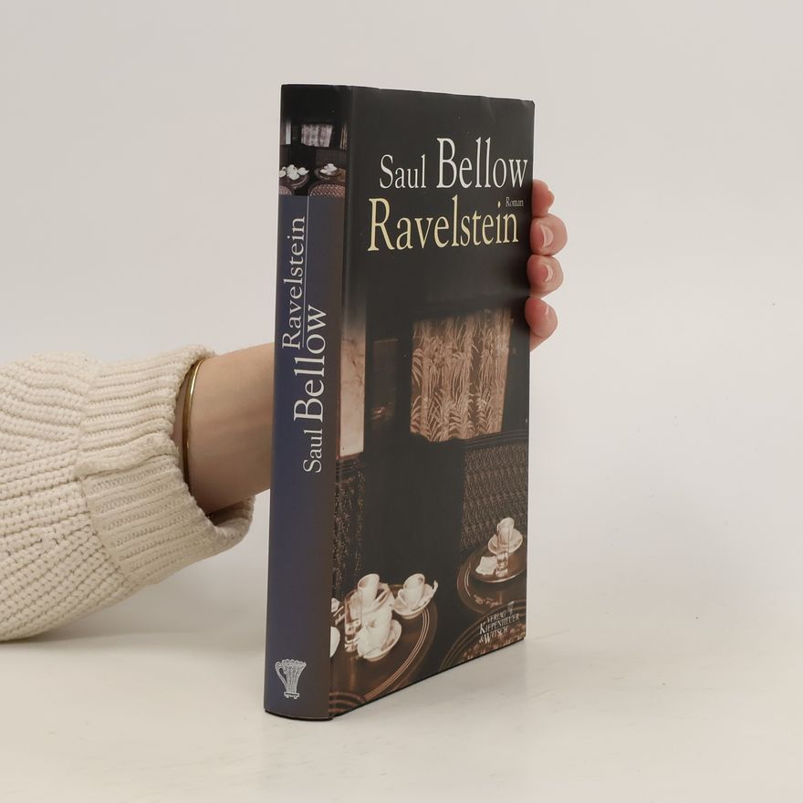 Saul Bellow Ravelstein
