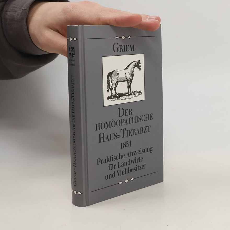 Chr. Griem Der homöopathische Haustierarzt