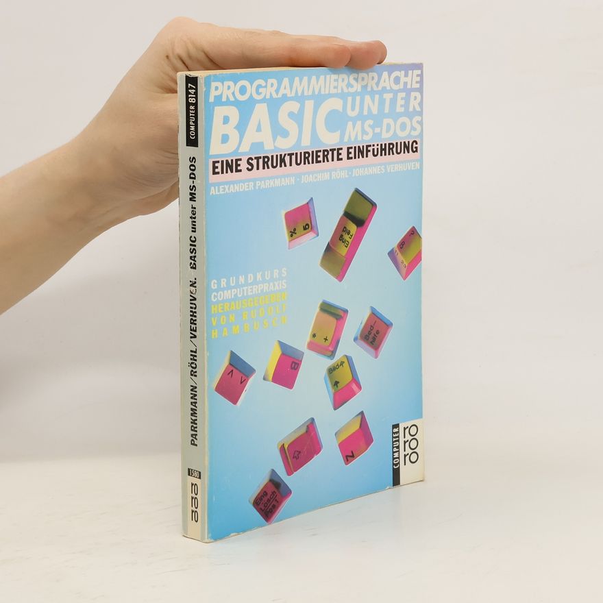 Alexander Parkmann Programmiersprache BASIC unter MS-DOS
